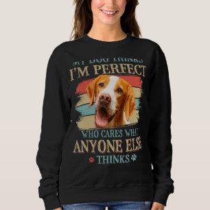 Moletom Meu Cachorro pensa que sou um perfeito mensageiro
