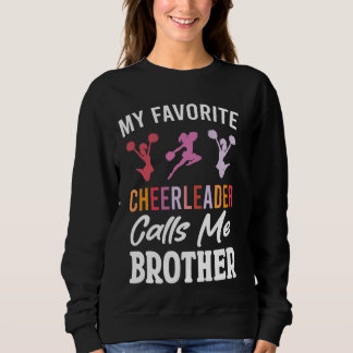 Moletom Meu Cheerleader Favorito Me Chama Irmão Fan Danci
