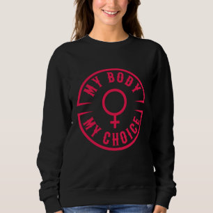 Moletom Meu corpo Minha escolha Eu feminista defensora dos