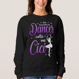 Moletom Meu dançarino favorito me chama de Vovó Dança Cici