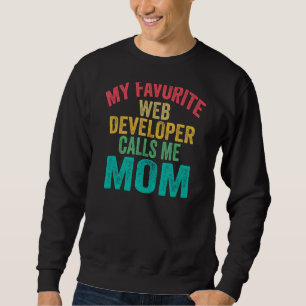 Moletom Meu desenvolvedor de web favorito me chama de D da