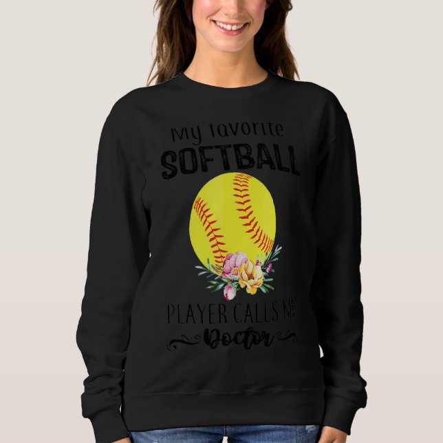 Moletom Meu Dr. Softball Player me chama de babá mãe (Frente)