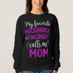 Moletom Meu Engenheiro Mecânico Favorito Me Chama Mãe Moth