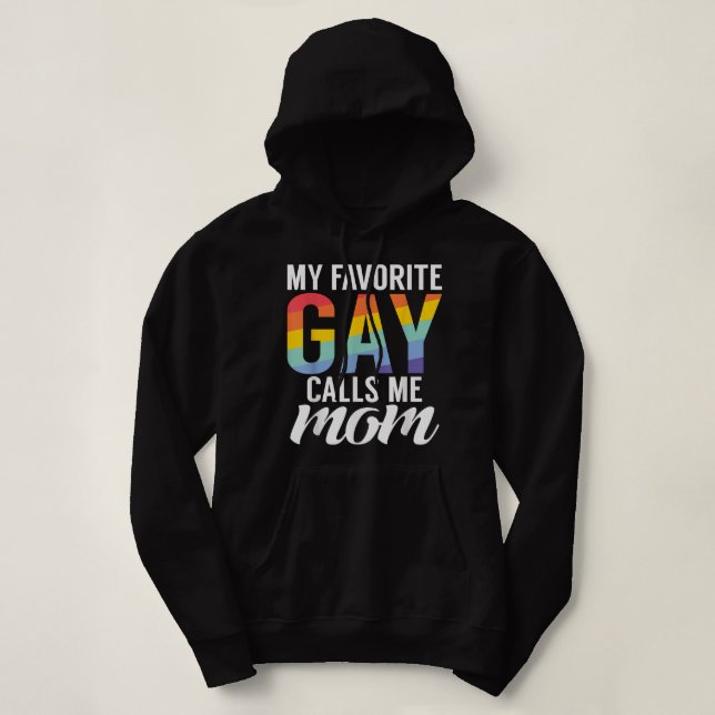 Moletom Meu Gay favorito me chama de Mãe Gay (Frente do Design)