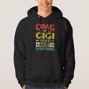 Moletom Meu Gigi estava certo sobre tudo da mãe