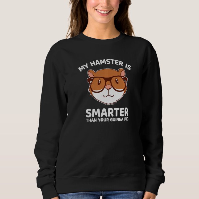 Moletom Meu hamster inteligente é mais inteligente que o s (Frente)