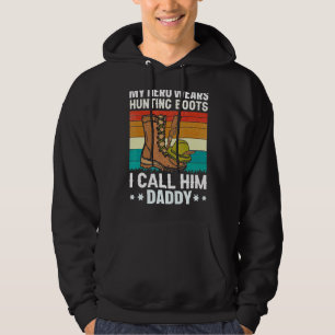 Moletom Meu Herói Veste Caça Boots Eu O Chamo De Pai Hunti