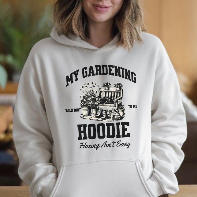 Moletom Meu Hoodie de jardinagem, Suiteiro do jardim bonit (Criador carregado)