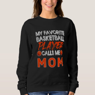 Moletom Meu jogador de basquete favorito me chama de mãe B