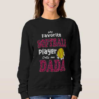Moletom Meu jogador de softball favorito me chama de Dada