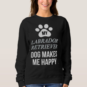 Moletom Meu Labrador Retriever Me Faz Feliz Por Labrador