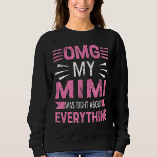 Moletom Meu Mimi estava certo sobre tudo da mãe