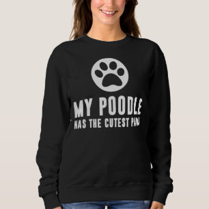 Moletom Meu Poodle Tem As Patas Mais Pobres