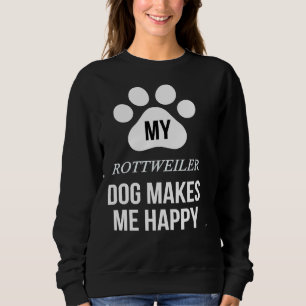 Moletom Meu Rottweiler Me Faz Feliz Por Rottweiler