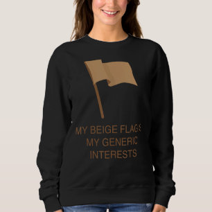 Moletom Meu Sinalizador De Beige São Os Meus Interesses Ge