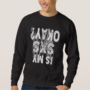 Moletom Meu SxS Está Bem SxS UTV Lado a Lado