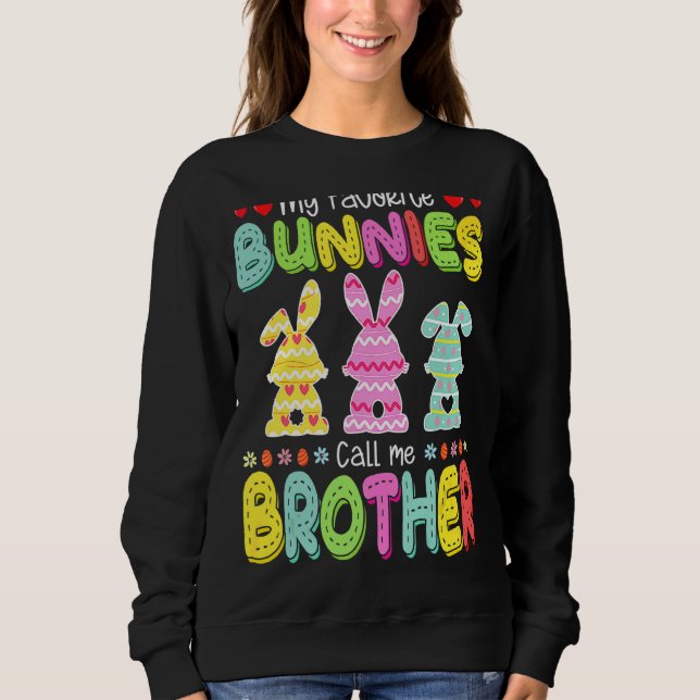 Moletom Meus Bunnies Favoritos Chamam A Família De Páscoas (Frente)