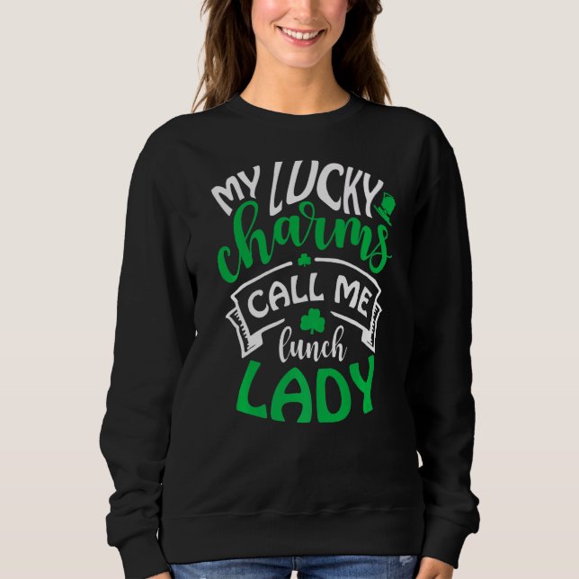 Moletom Meus Lucky Charms Me Chamam de Senhora Almoço Irla (Frente)