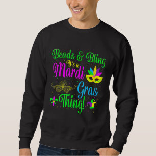 Moletom Miçangas Mardi Gras Engraçadas e Bling É uma Mardi