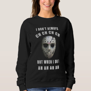 Moletom Michael Myers Eu nem sempre CH quando faço I AH