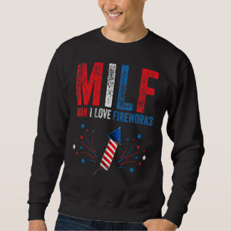 Moletom Milf Man I Love Fireworks American 4 de julho Me