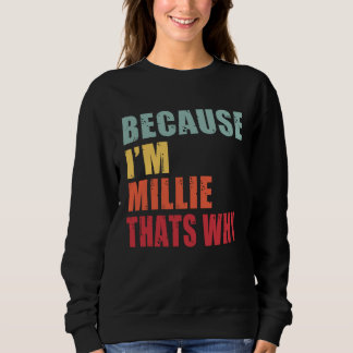 Moletom Millie I m Everyone is Talking About Millie