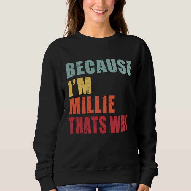Moletom Millie I m Everyone is Talking About Millie (Frente)