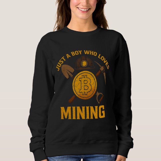 Moletom Mineração de Bitcoin Apenas um Garoto que Ama Cryp (Frente)