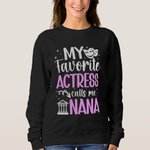 Moletom Minha Atriz de Teatro Favorita Nana Theater Nana G