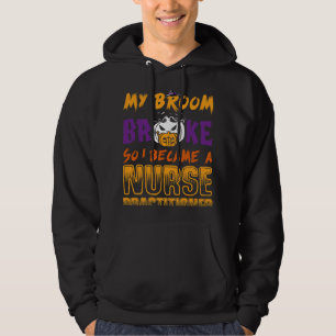 Moletom Minha Broom Quebrou Então Enfermeiro o dia das bru