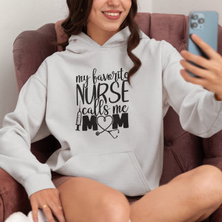 Moletom Minha enfermeira favorita me chama de mãe -