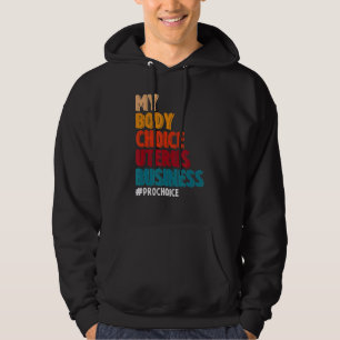 Moletom Minha Escolha do Corpo Uterus Business Pro Choice