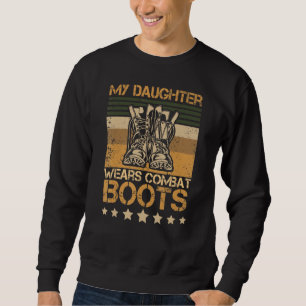 Moletom Minha Filha Veste Combater Botas Orgulhosas Relató