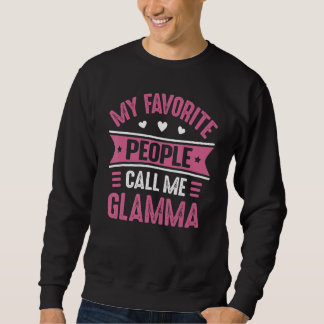 Moletom Minha gente favorita me chama de Glamma Mulheres M