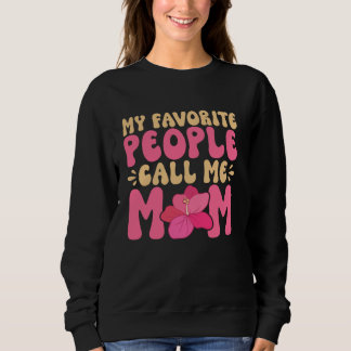 Moletom Minha gente favorita me chama de Mãe