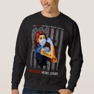 Moletom Minha Irmã Veste Enfermeira Forte Enfermando Mãe