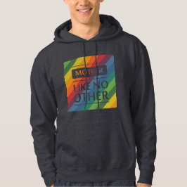 Moletom Minha mãe é como nenhuma outra