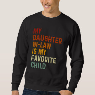 Moletom Minha Nora É Meu Filho Favorito Pai Engraçado