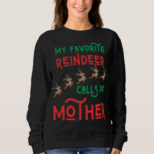 Moletom Minha rena favorita me chama de mãe Natal