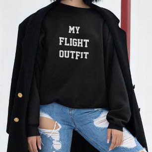 Moletom Minha Roupa de Vôo Tipografia Simples, Viagem Mode