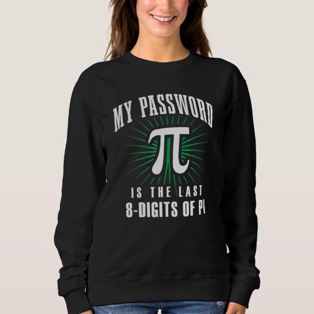 Moletom Minha Senha É Os Últimos 8 Dígitos Do Nerd Engraça (Frente)