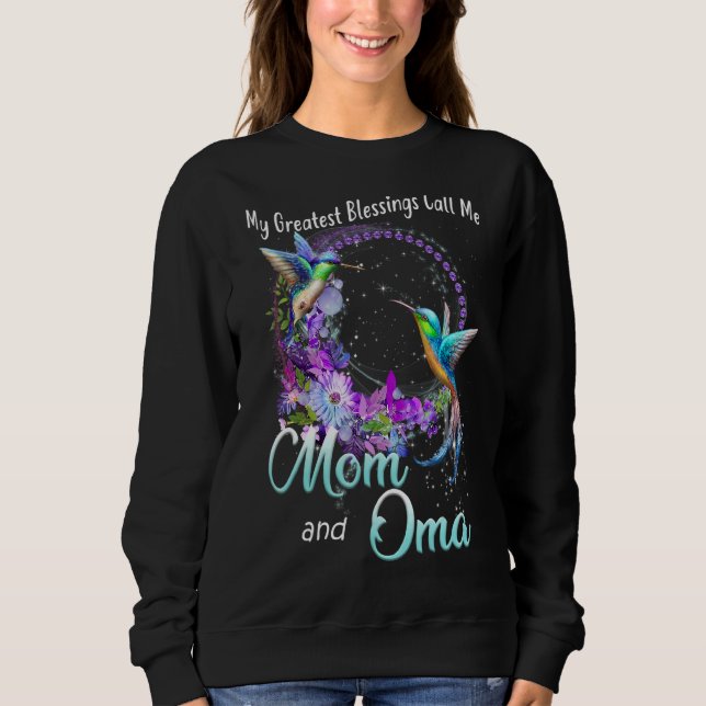 Moletom Minhas Maiores Bênçãos Me Chamam Mãe E Oma Humming (Frente)
