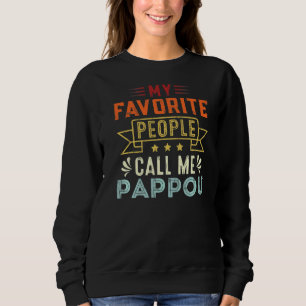 Moletom Minhas Pessoas Favoritas Me Chamam De Pappou Retro