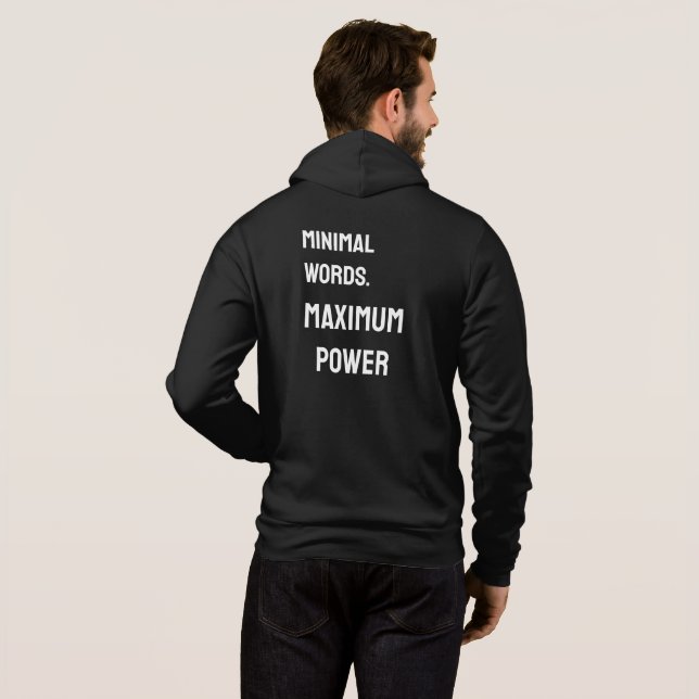 Moletom Minimal Words. Maximum Power – Black Men’s Hoodie  (Parte Traseira Completa)