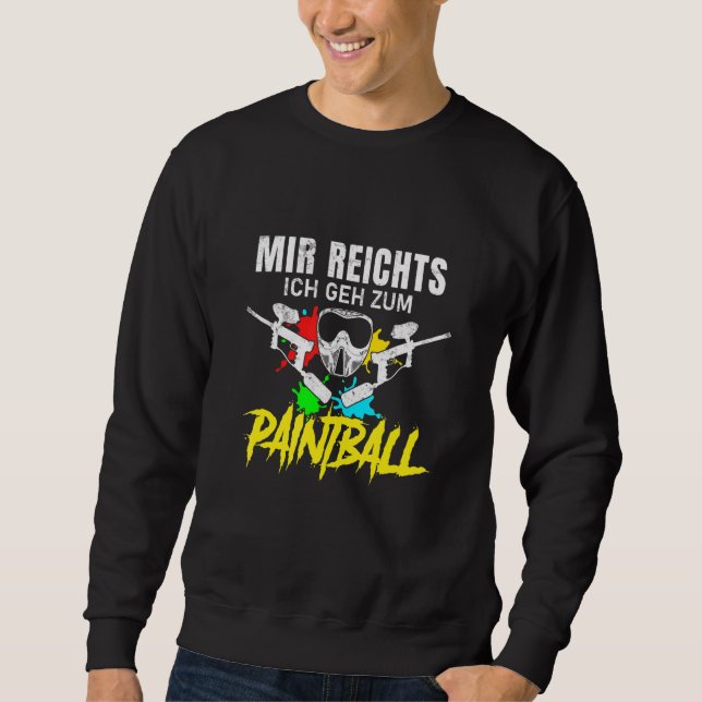 Moletom Mir Reichts Ich Geh Zum Paintball Gotcha Paintball (Frente)