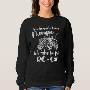 Moletom Modelo De Carro Rc Car: Car Therapy Sayings Model 