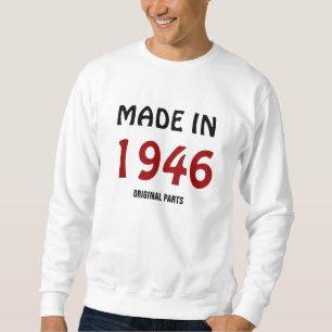 Moletom modelo de t-shirt "Made in 1946, Original Parts"