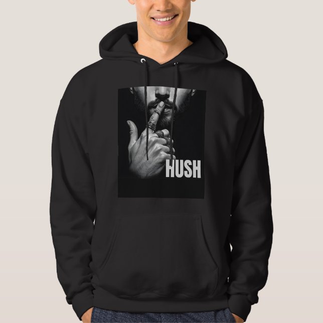 Moletom Modern Man Shushing Gesture HUSH Graphic (Frente)