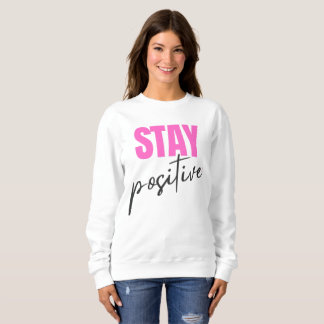 Moletom Modern Pink & Black Stay Positive Inspirational Ty