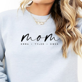 Moletom Modern Script “Mom” Children's Names, Mom Gift